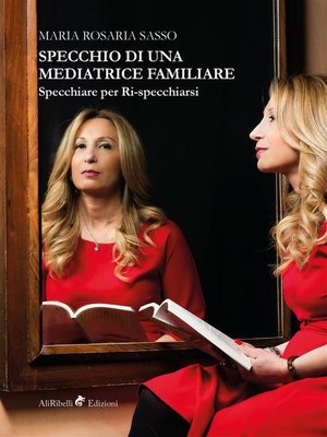 cover image of Specchio di una mediatrice familiare